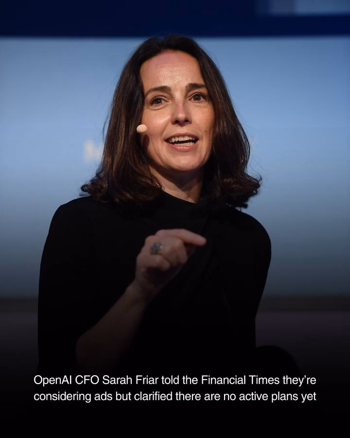 OpenAI CFO Sarah Friar has stated they are carefully considering applying advertising to AI models © OpenAI